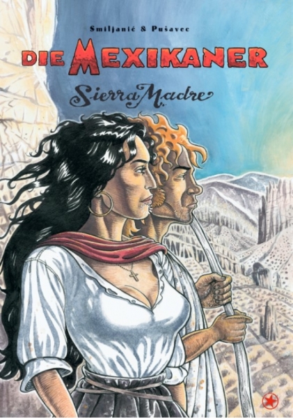 Die Mexikaner 4: Sierra Madre